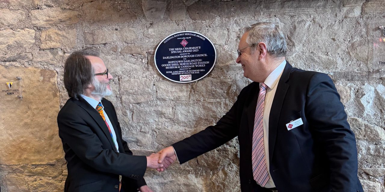 HOPETOWN DARLINGTON CELEBRATES NATIONAL RAILWAY HERITAGE CHAIRMAN’S SPECIAL AWARD WITH PLAQUE UNVEILING CEREMONY
